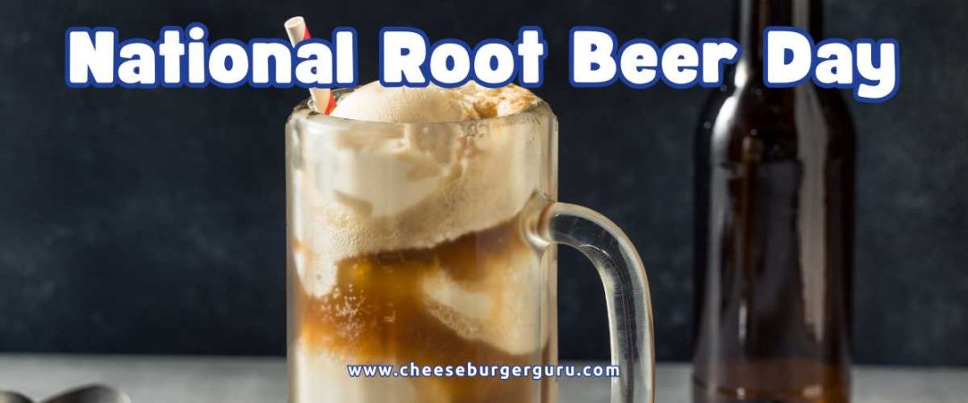 National Root Beer Day – June 17, 2026