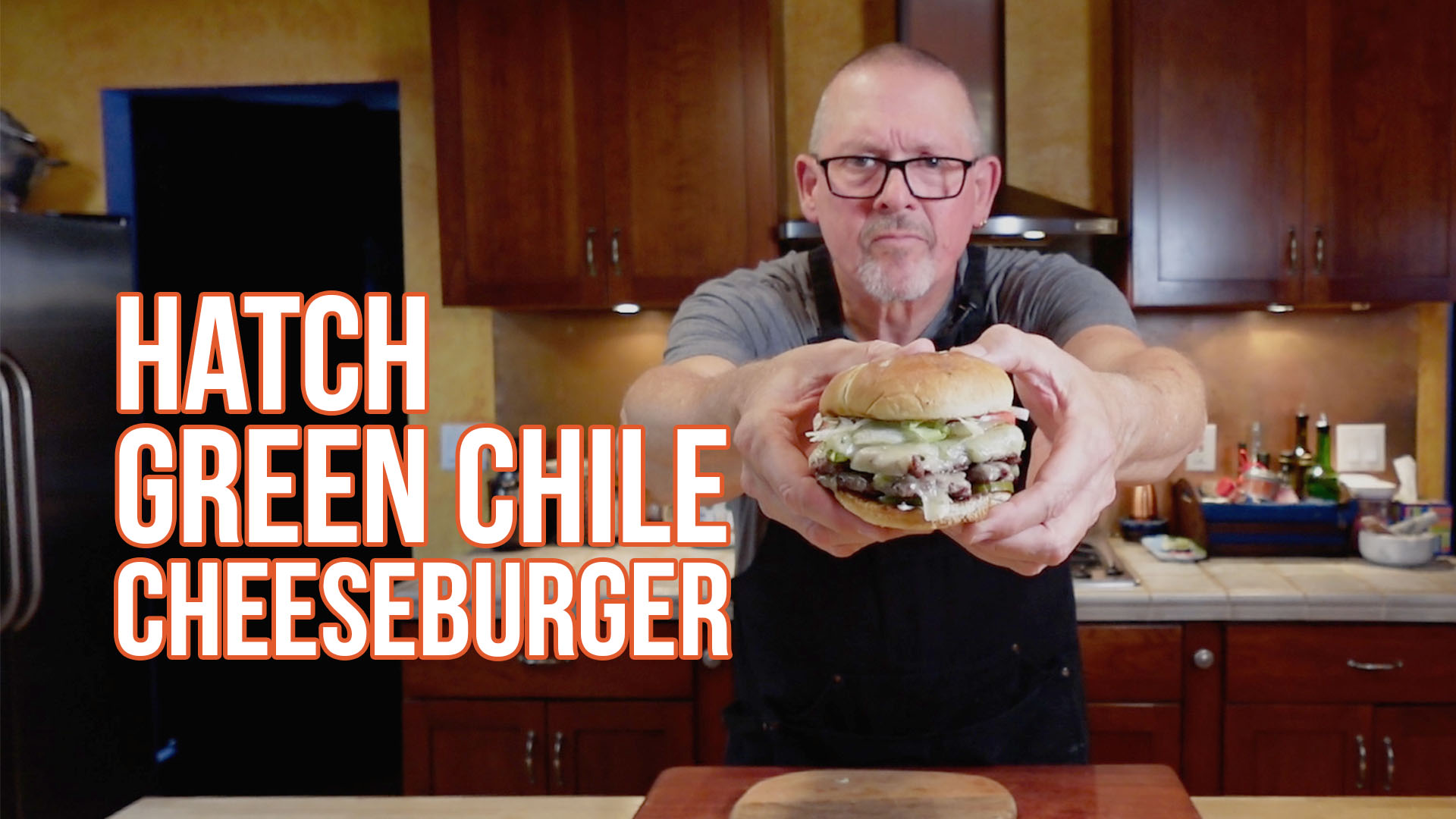 Title slide for a Hatch Green Chile Cheeseburger video